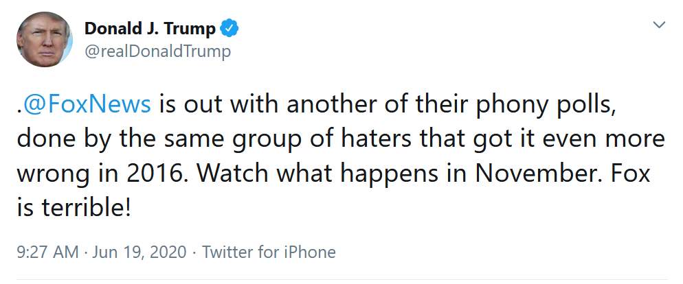 6-19 "Fox News" and "their phony polls"