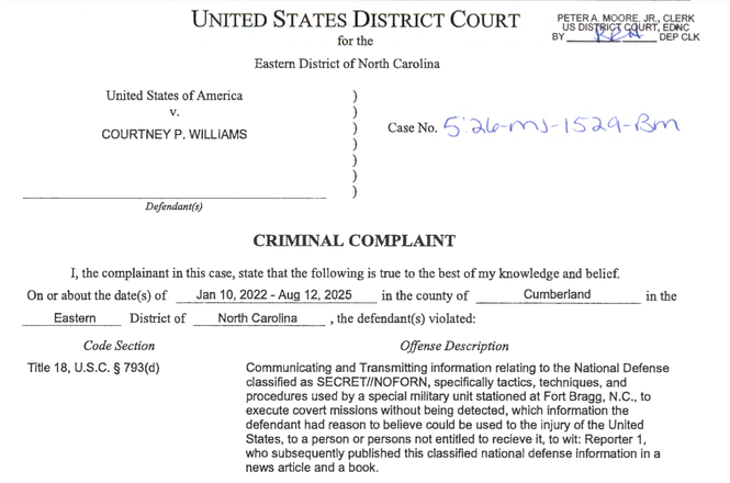 A portion of a criminal complaint filed on April 3, 2026, in federal court in Raleigh, North Carolina, charging Army veteran Courtney Williams with leaking classified material to a journalist