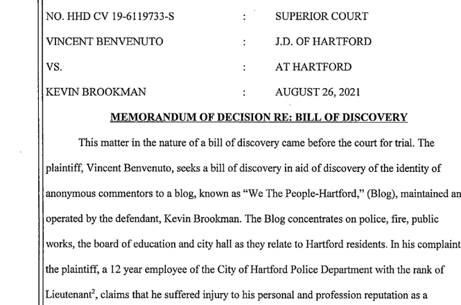 A portion of an Aug. 26, 2023, court decision ordering independent journalist and blogger Kevin Brookman to submit his cellphone and computer to forensic examination in order to identify anonymous commenters on his blog, We the People — Hartford.