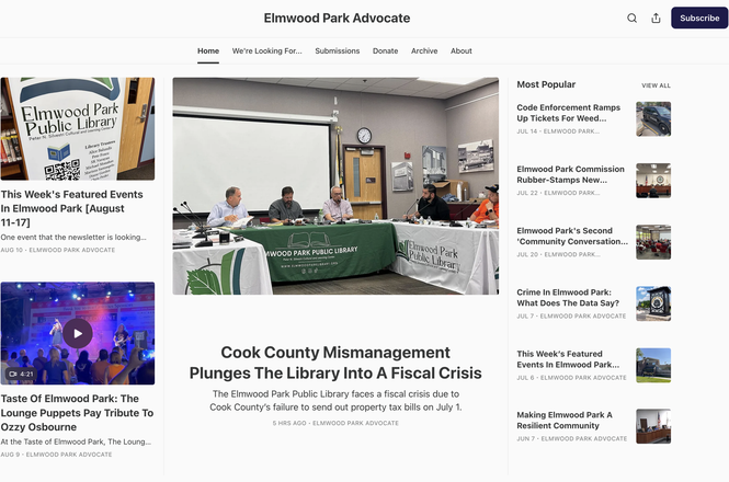The Elmwood Park Advocate, a Substack newsletter for the Chicago suburb of Elmwood Park, Illinois, was notified on July 22, 2025, that it will be charged for use of the local library’s meeting space, a move it believes is retaliatory.